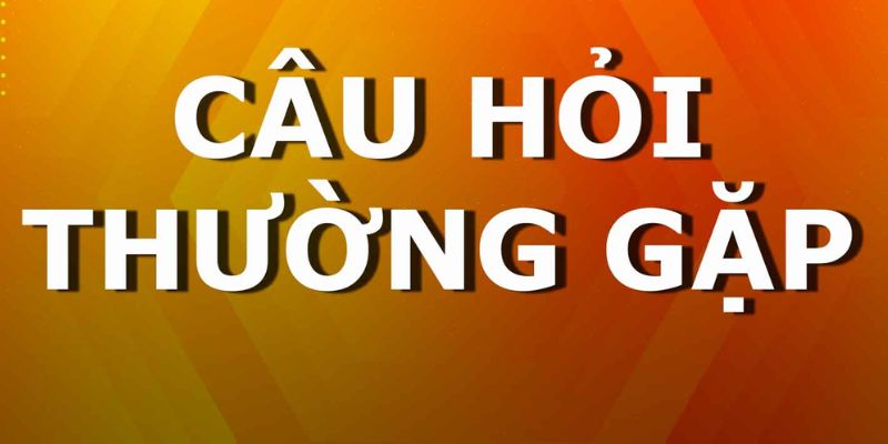 Câu hỏi thường gặp trong tài xỉu